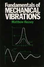 Fundamentals of Mechanical Vibrations